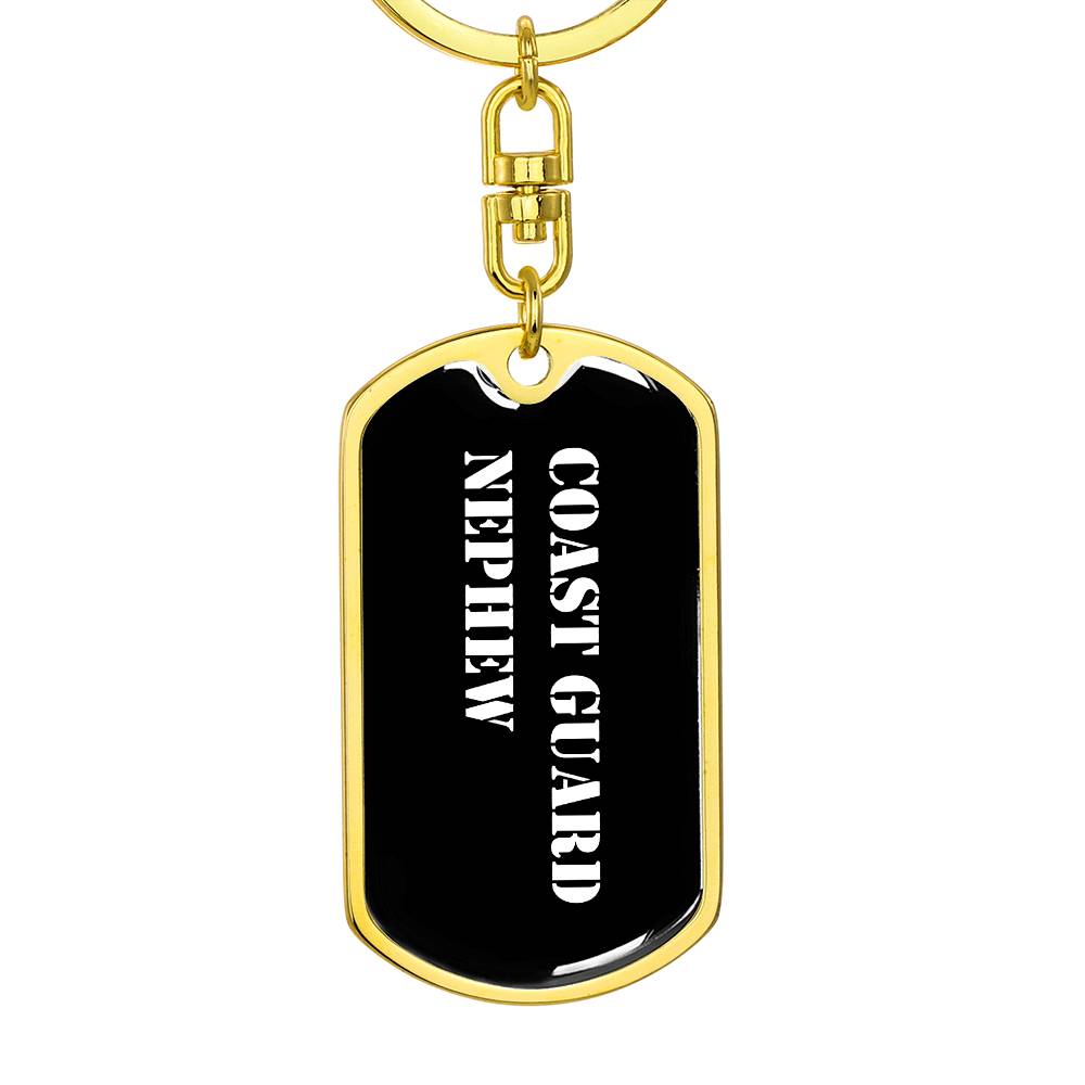 Coast Guard Nephew v3 - Luxury Dog Tag Keychain