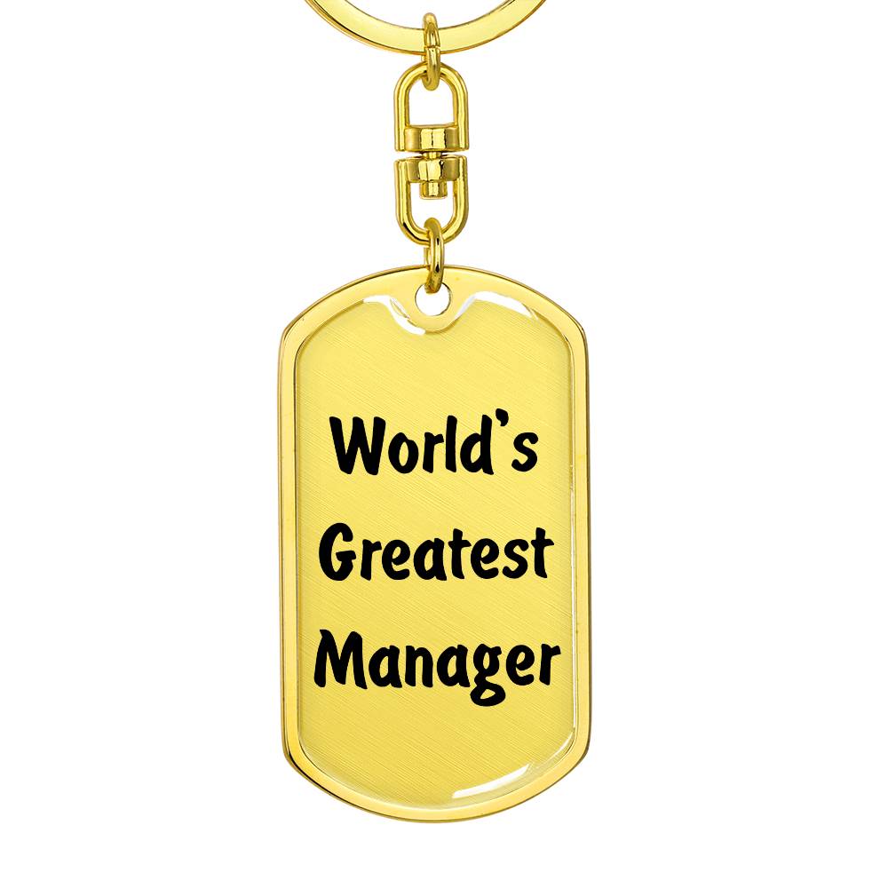 World's Greatest Manager - Luxury Dog Tag Keychain