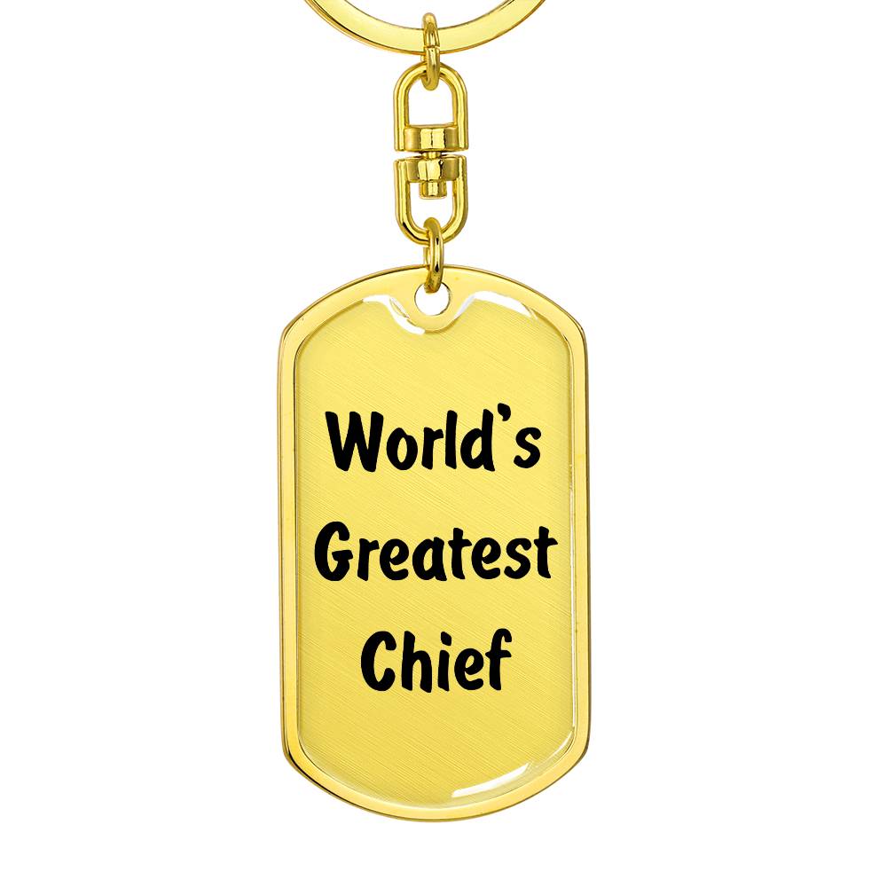 World's Greatest Chief - Luxury Dog Tag Keychain
