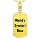 World's Greatest Boss - Luxury Dog Tag Keychain