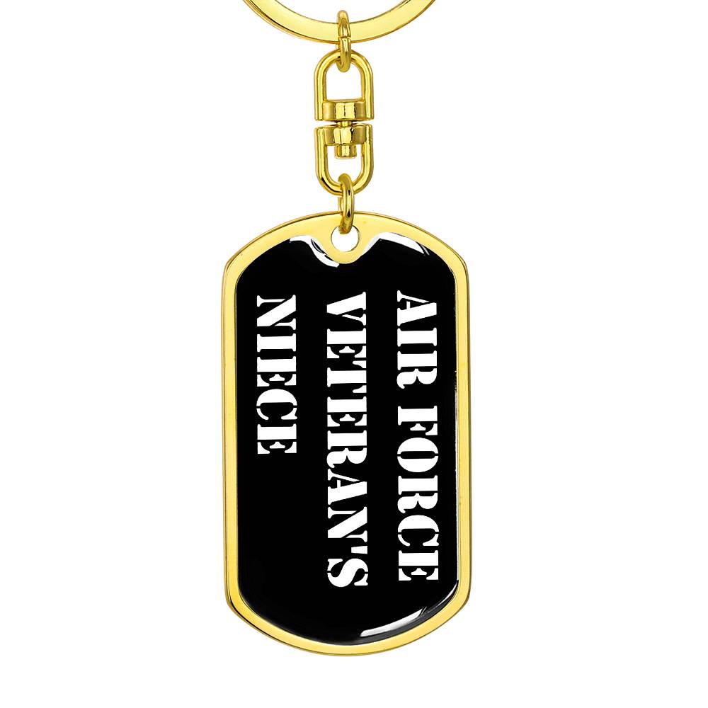 Air Force Veteran's Niece v3 - Luxury Dog Tag Keychain