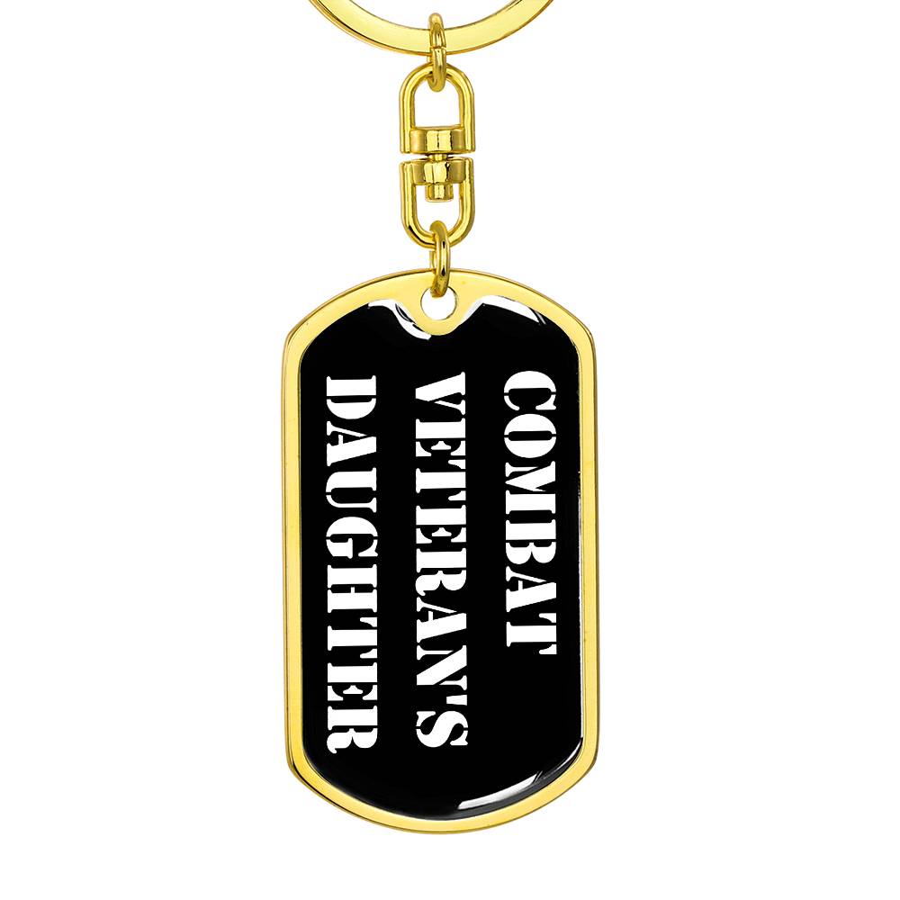 Combat Veteran's Daughter v3 - Luxury Dog Tag Keychain