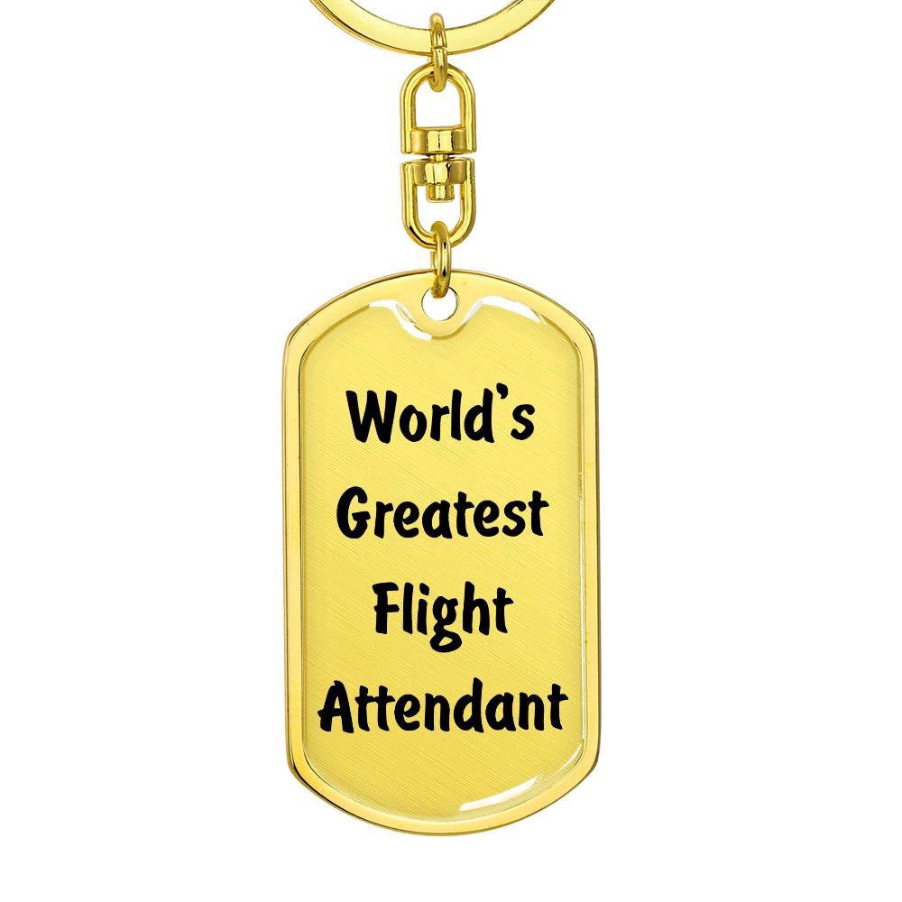 World's Greatest Flight Attendant - Luxury Dog Tag Keychain