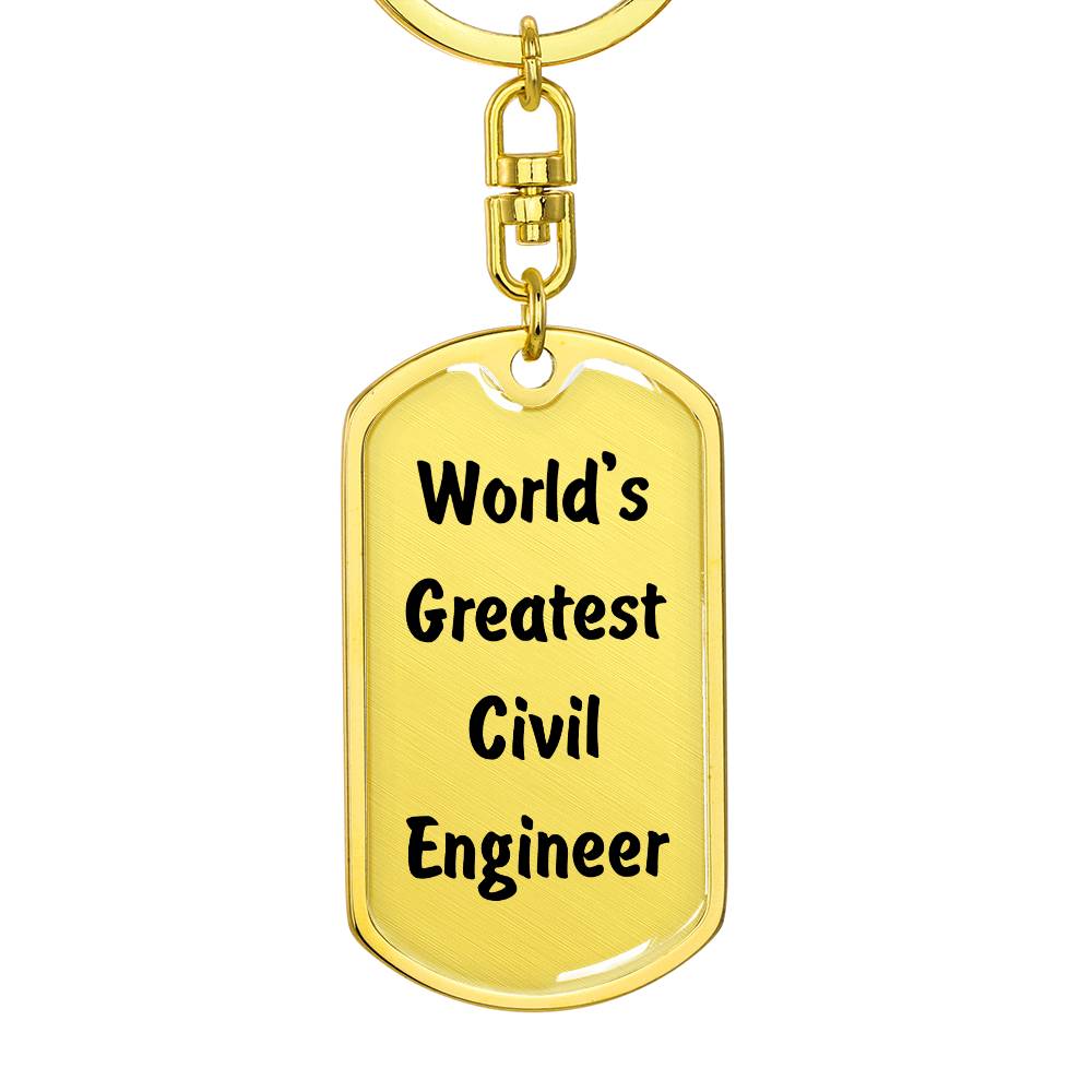 World's Greatest Civil Engineer - Luxury Dog Tag Keychain