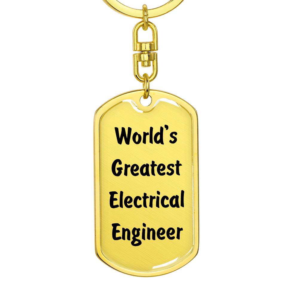 World's Greatest Electrical Engineer - Luxury Dog Tag Keychain