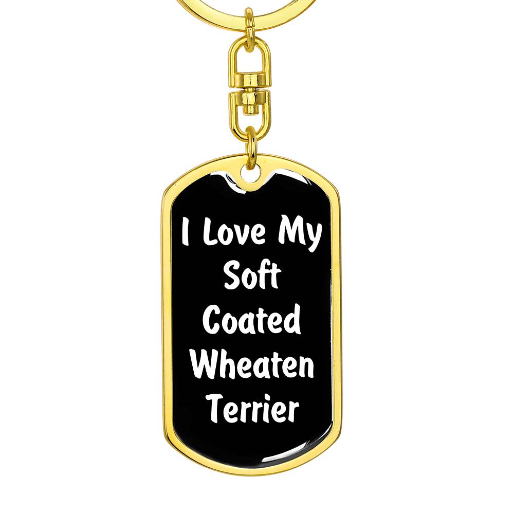 Love My Soft Coated Wheaten Terrier v6 - Luxury Dog Tag Keychain