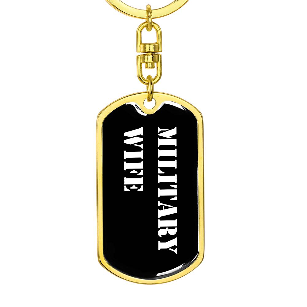 Military Wife v3 - Luxury Dog Tag Keychain