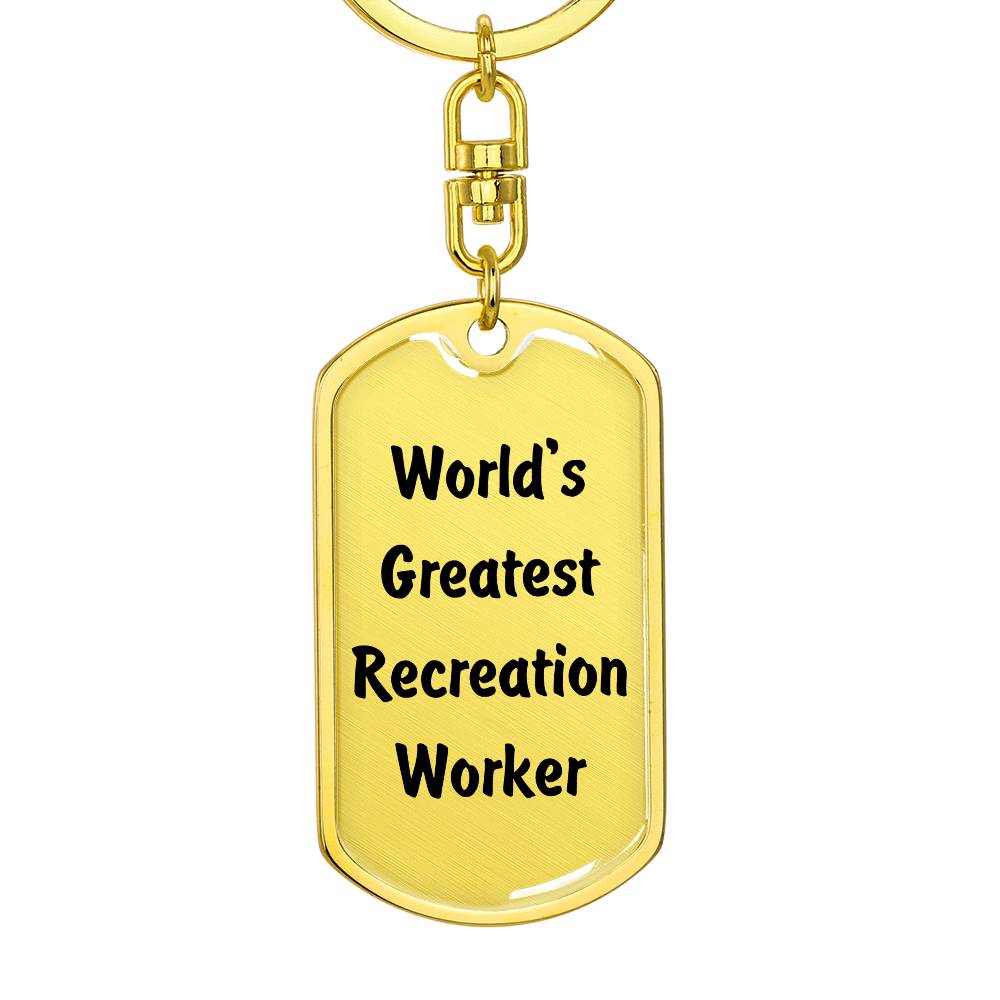World's Greatest Recreation Worker - Luxury Dog Tag Keychain