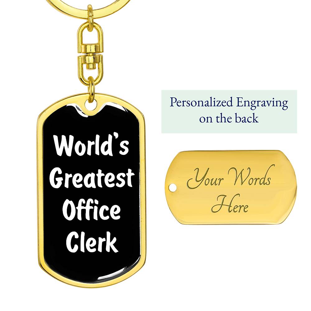 World's Greatest Office Clerk v3 - Luxury Dog Tag Keychain