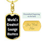 World's Greatest Lounge Hostess v3 - Luxury Dog Tag Keychain