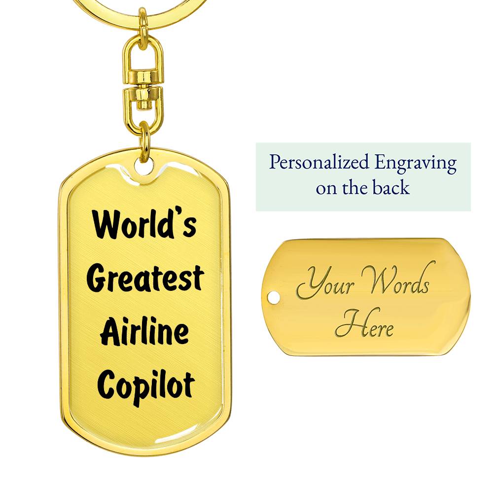 World's Greatest Airline Copilot - Luxury Dog Tag Keychain