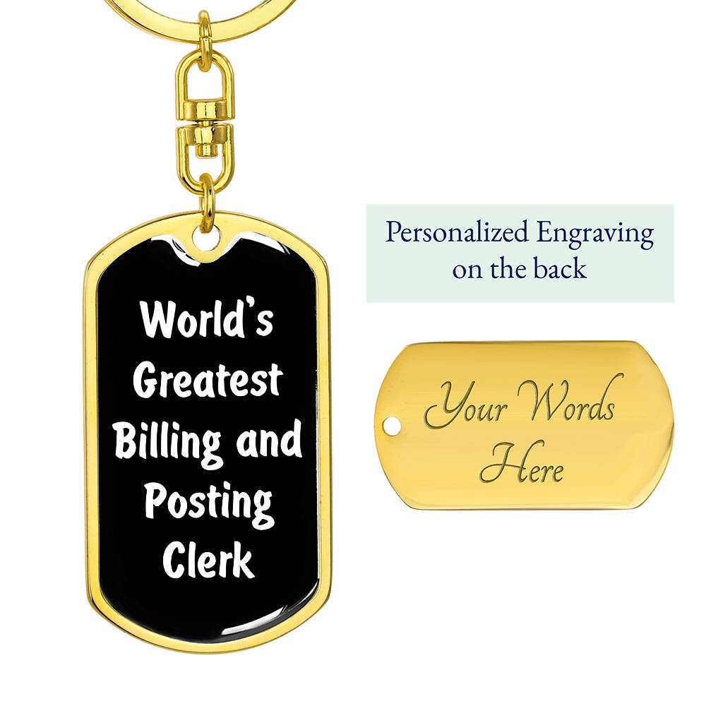 World's Greatest Billing and Posting Clerk v3 - Luxury Dog Tag Keychain
