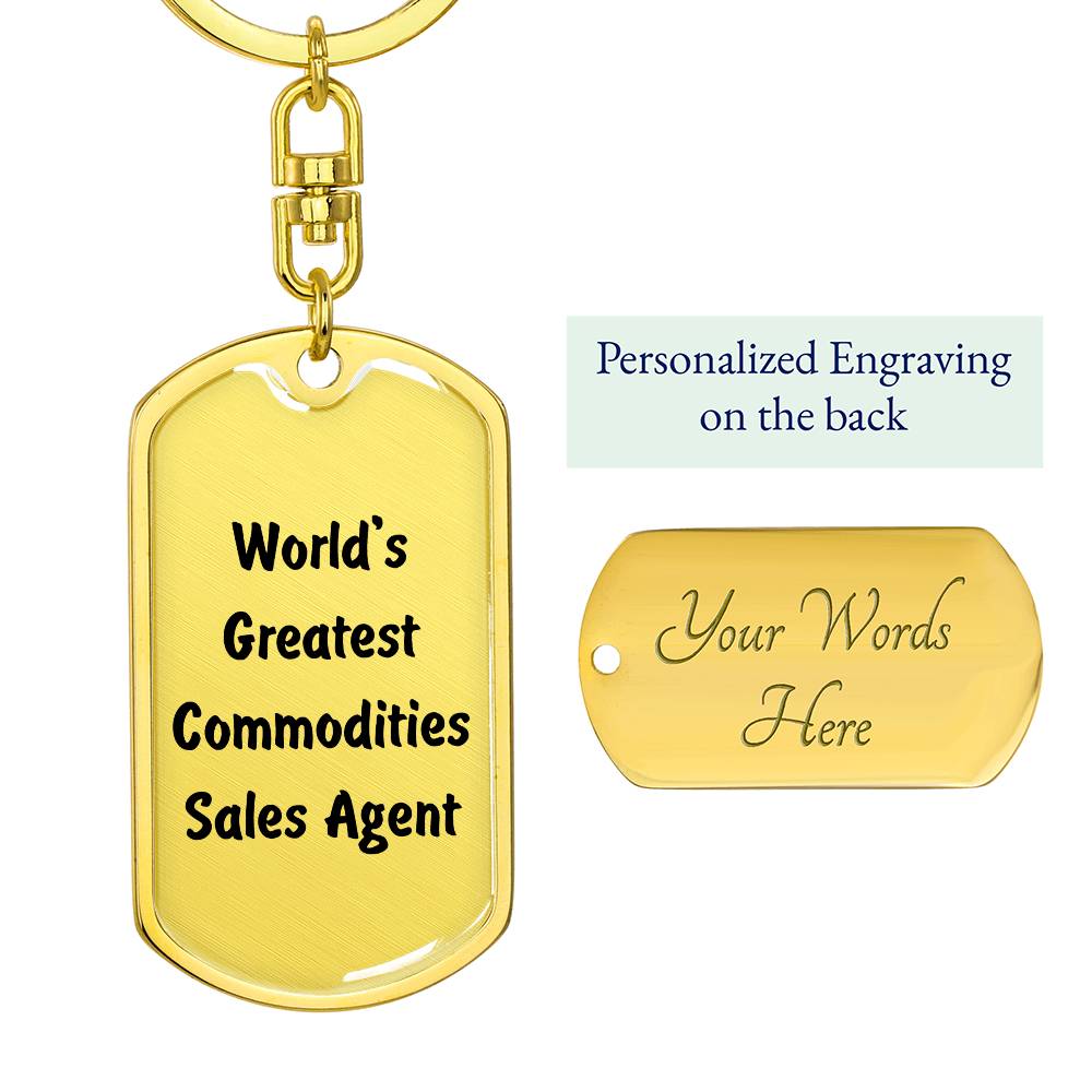 World's Greatest Commodities Sales Agent - Luxury Dog Tag Keychain