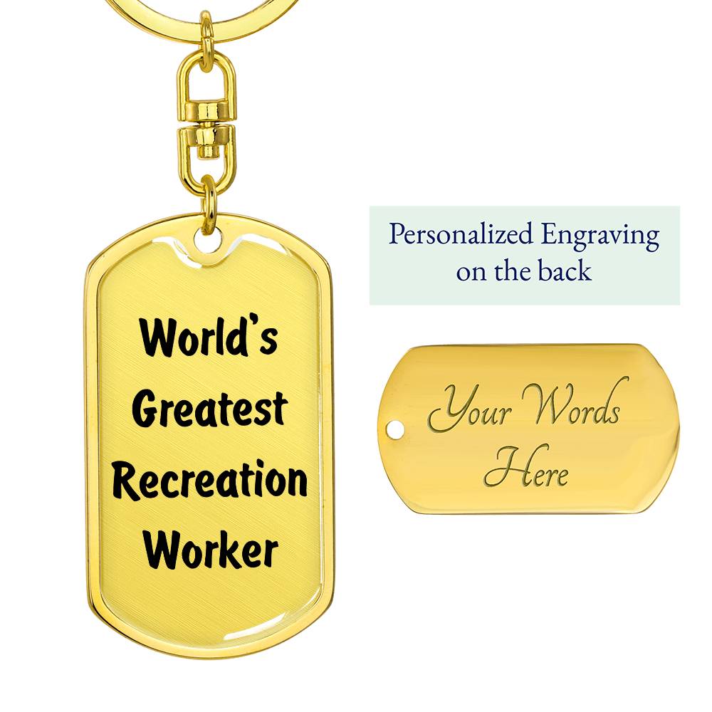 World's Greatest Recreation Worker - Luxury Dog Tag Keychain