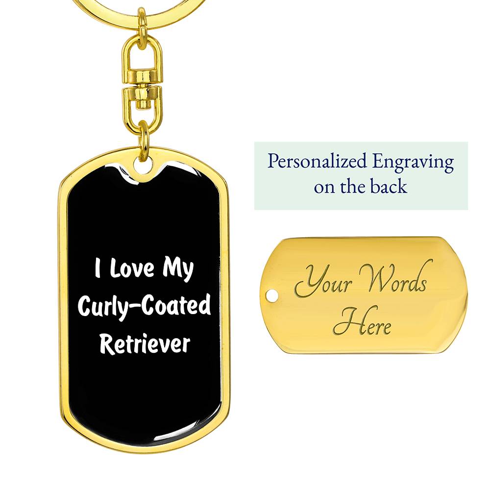 Love My Curly-Coated Retriever v6 - Luxury Dog Tag Keychain