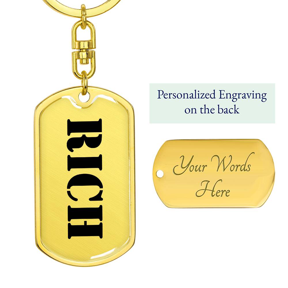 Rich - Luxury Dog Tag Keychain