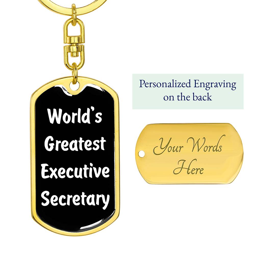 World's Greatest Executive Secretary v3 - Luxury Dog Tag Keychain