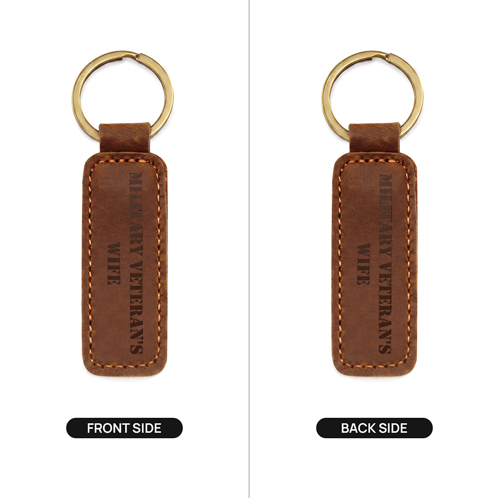 Military Veteran's Wife - Engraved Leather Keychain