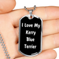 Love My Kerry Blue Terrier v6 - Luxury Dog Tag Necklace