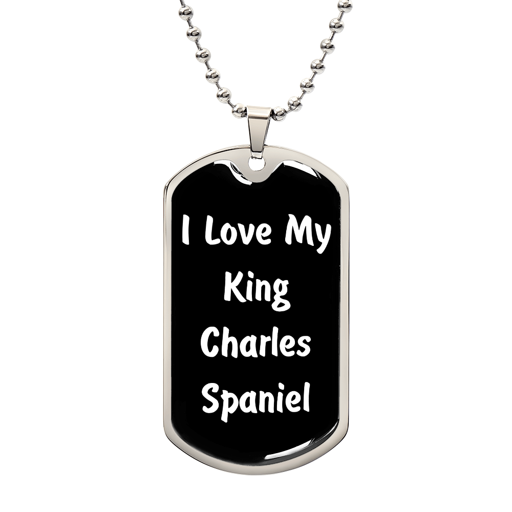 Love My King Charles Spaniel v6 - Luxury Dog Tag Necklace
