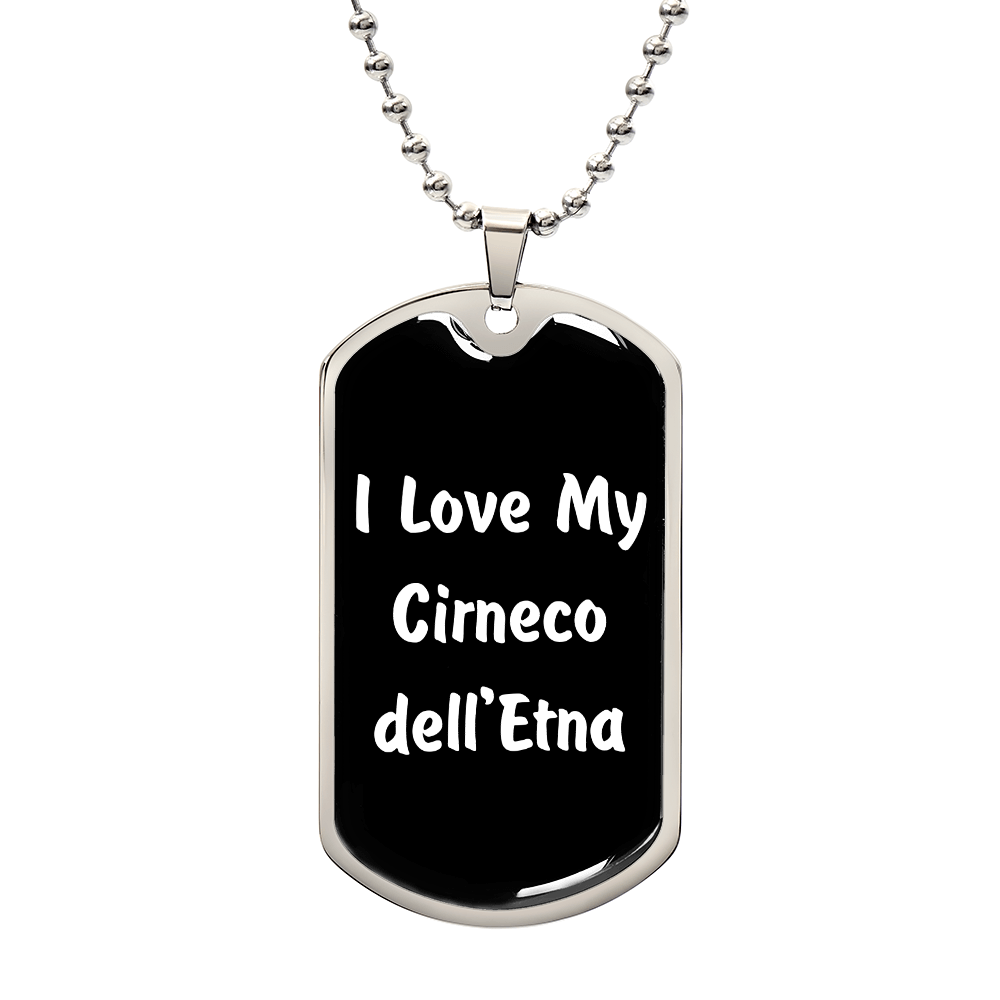 Love My Cirneco dell'Etna v6 - Luxury Dog Tag Necklace