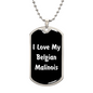 Love My Belgian Malinois v6 - Luxury Dog Tag Necklace