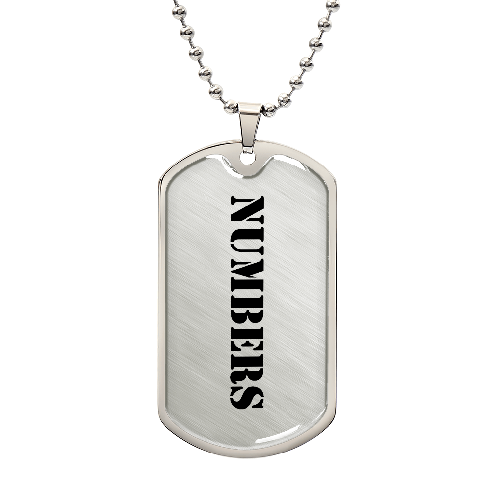 Numbers - Luxury Dog Tag Necklace