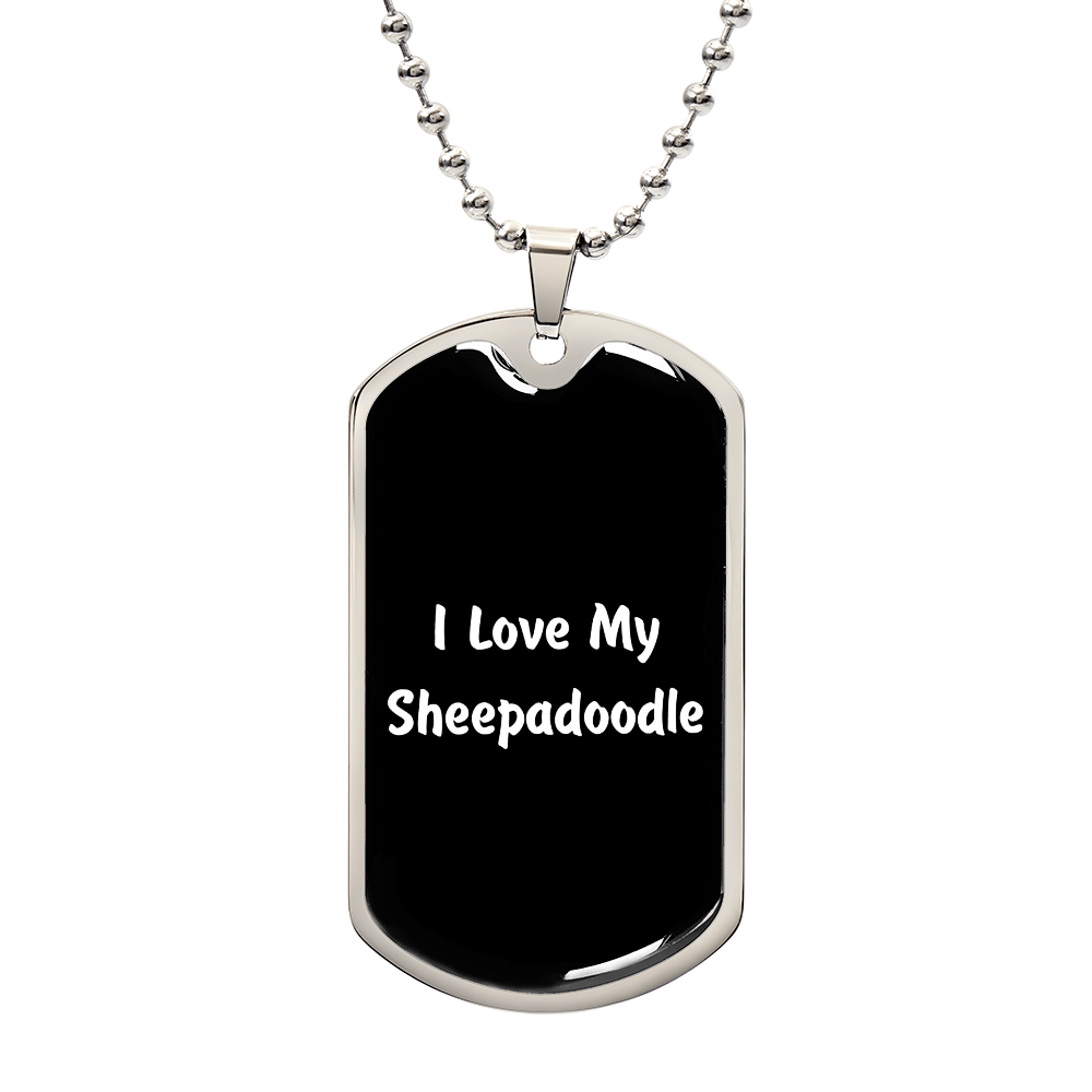 Love My Sheepadoodle v6 - Luxury Dog Tag Necklace