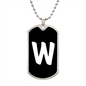 Initial W v3b - Luxury Dog Tag Necklace