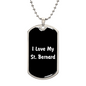 Love My St. Bernard v6 - Luxury Dog Tag Necklace