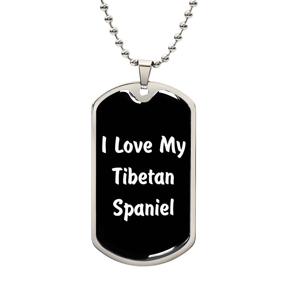 Love My Tibetan Spaniel v6 - Luxury Dog Tag Necklace