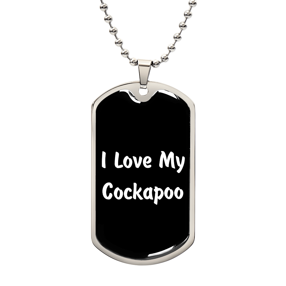 Love My Cockapoo v6 - Luxury Dog Tag Necklace