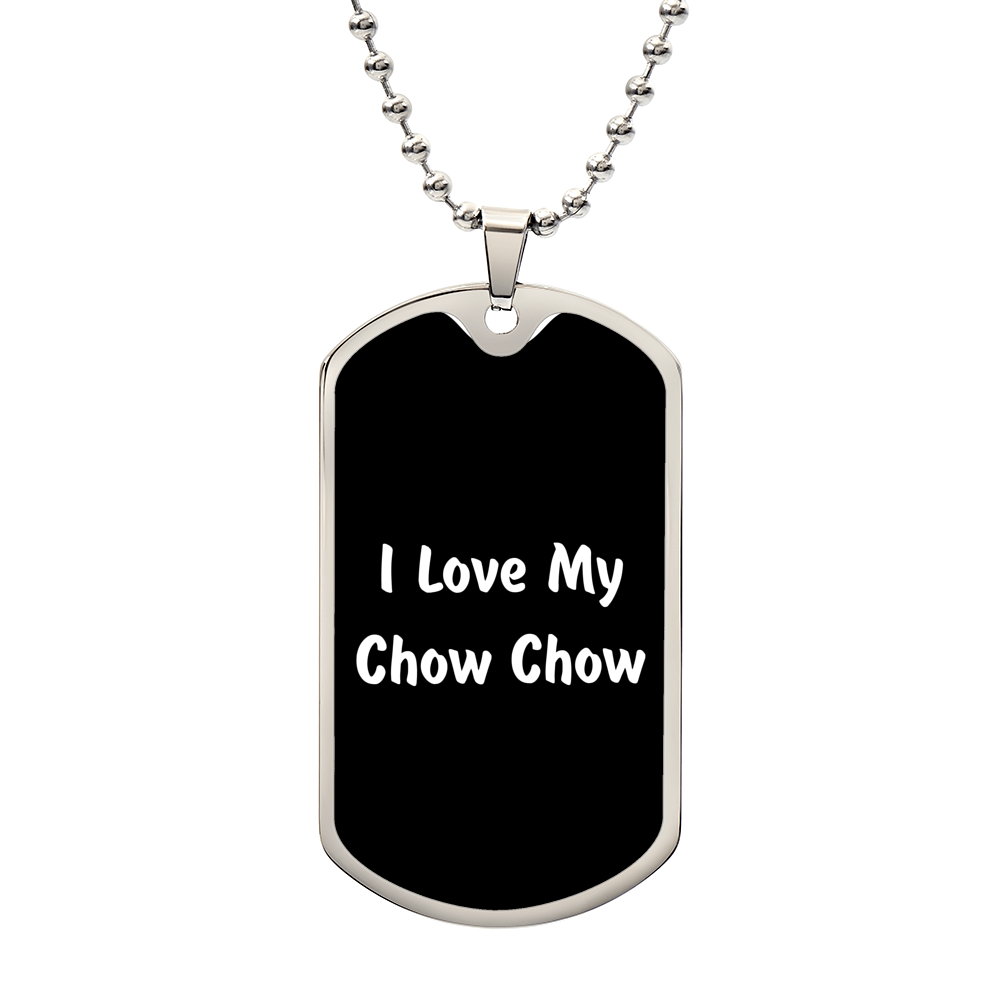 Love My Chow Chow v6 - Luxury Dog Tag Necklace