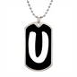 Initial U v3b - Luxury Dog Tag Necklace