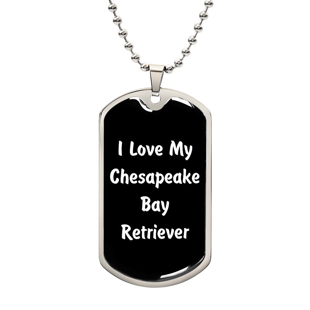 Love My Chesapeake Bay Retriever v6 - Luxury Dog Tag Necklace