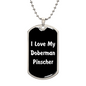 Love My Doberman Pinscher v6 - Luxury Dog Tag Necklace