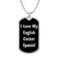Love My English Cocker Spaniel v6 - Luxury Dog Tag Necklace