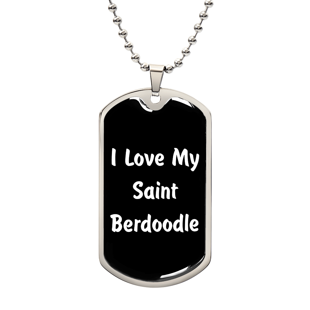 Love My Saint Berdoodle v6 - Luxury Dog Tag Necklace
