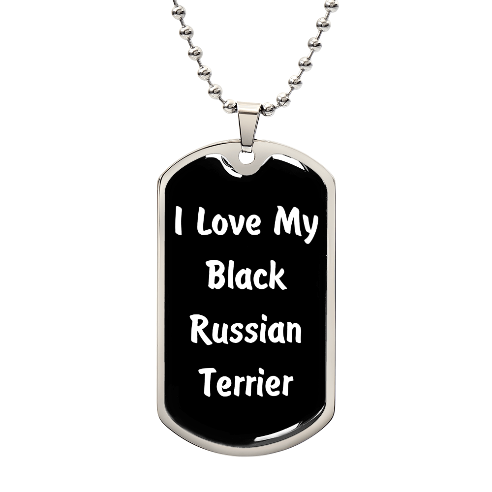 Love My Black Russian Terrier v6 - Luxury Dog Tag Necklace