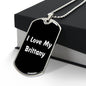 Love My Brittany v6 - Luxury Dog Tag Necklace