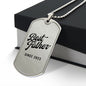 Best Father Since 2023 - Luxury Dog Tag Necklace