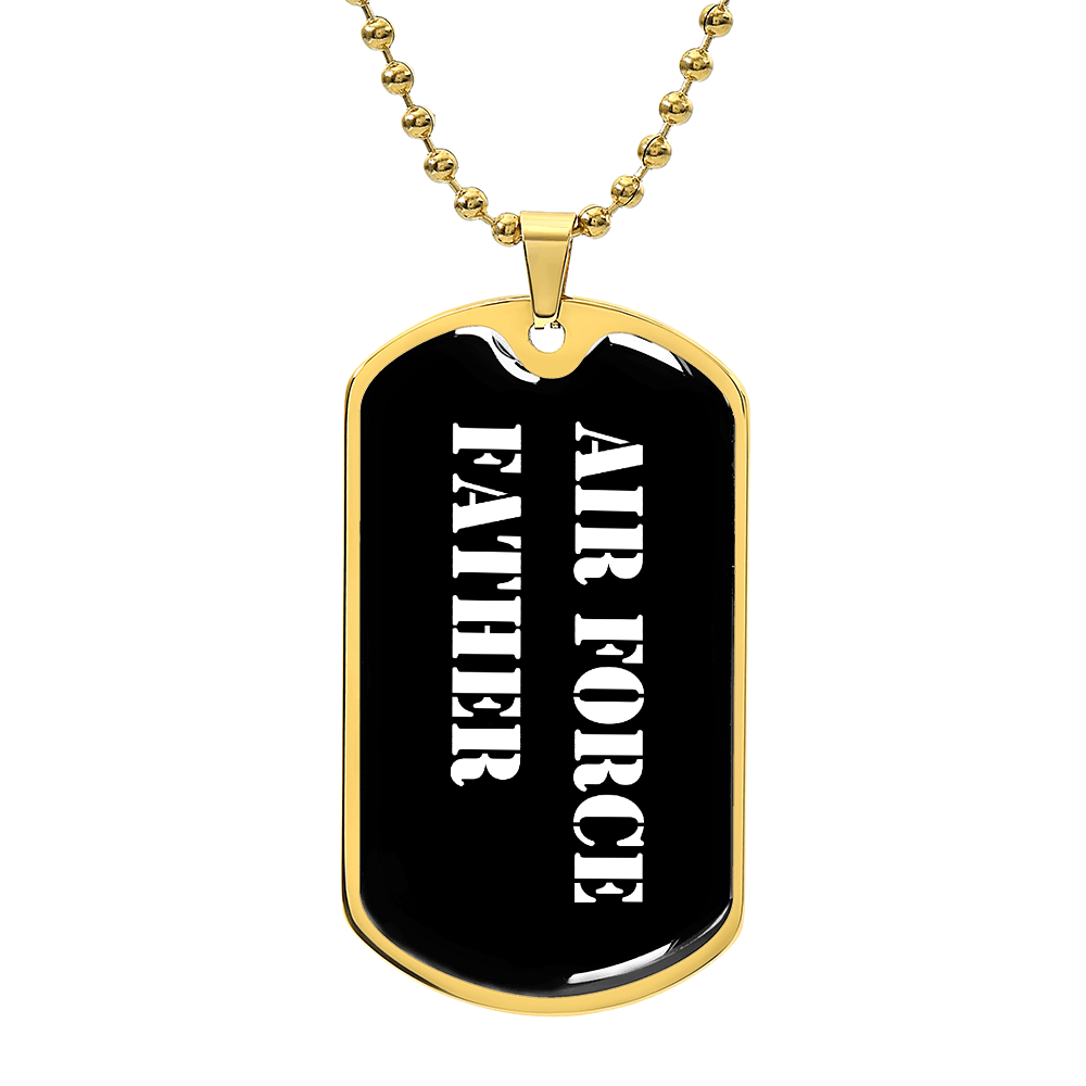 Air Force Father v3 - 18k Gold Finished Luxury Dog Tag Necklace