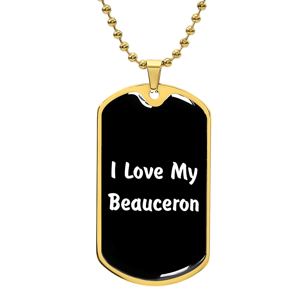 Love My Beauceron v6 - 18k Gold Finished Luxury Dog Tag Necklace