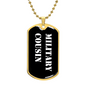 Military Cousin v3 - 18k Gold Finished Luxury Dog Tag Necklace