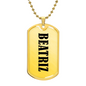 Beatriz v01 - 18k Gold Finished Luxury Dog Tag Necklace