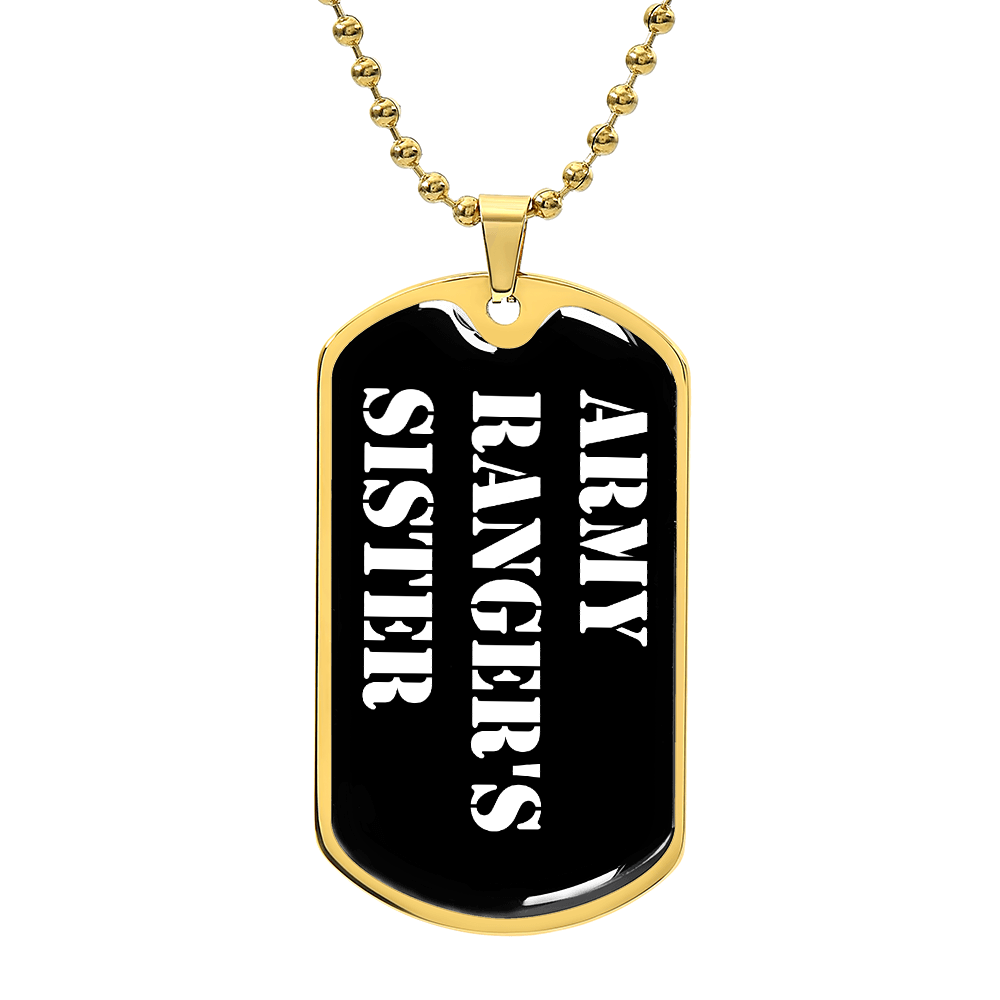 Army Ranger's Sister v3 - 18k Gold Finished Luxury Dog Tag Necklace