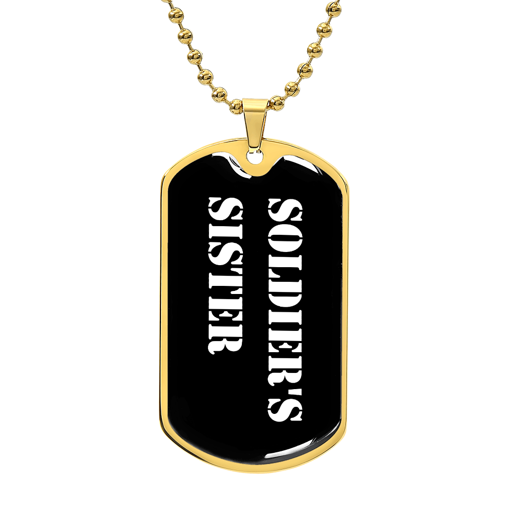 Soldier's Sister v3 - 18k Gold Finished Luxury Dog Tag Necklace