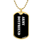 Army Boyfriend v3 - 18k Gold Finished Luxury Dog Tag Necklace