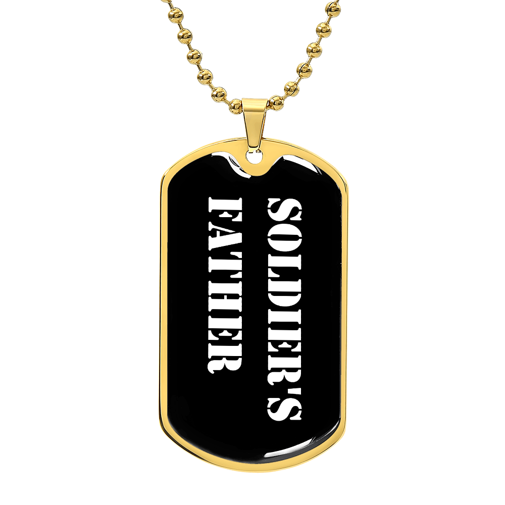 Soldier's Father v3 - 18k Gold Finished Luxury Dog Tag Necklace