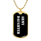 Army Daughter v3 - 18k Gold Finished Luxury Dog Tag Necklace